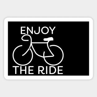 Enjoy The Ride Bike White Cycling Gift Magnet